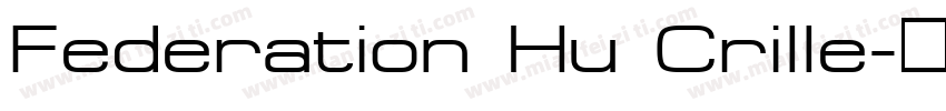 Federation Hu Crille字体转换